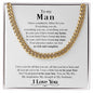 My Man | You are my everything - Cuban Link Chain