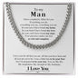 My Man | You are my everything - Cuban Link Chain